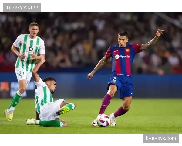 坎塞洛引领边后卫革新，技术与战术融合重塑现代足球