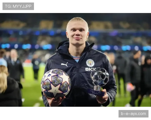 哈兰德最新消息：状态火热，领跑英超射手榜